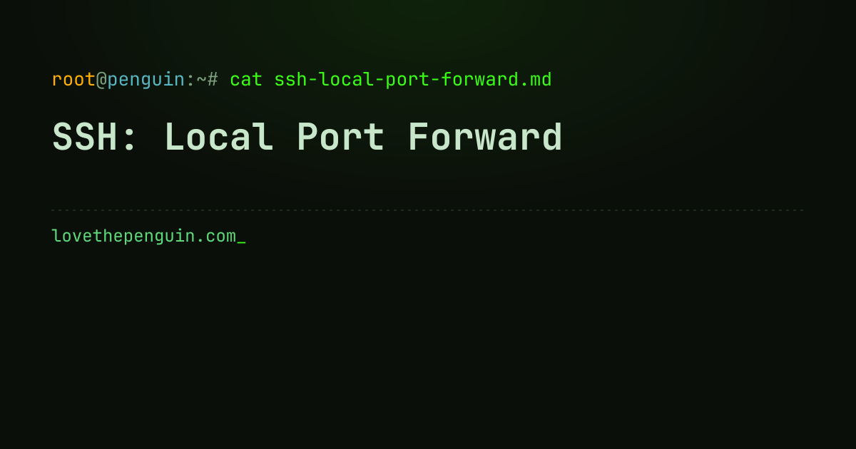 SSH: Local Port Forward